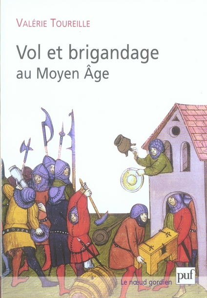 Vol et brigandage au Moyen Age