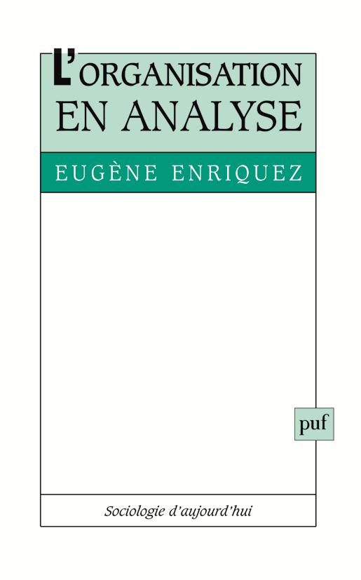 L'organisation en analyse. 4e édition