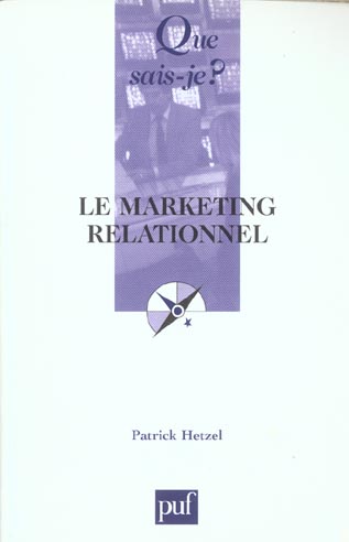 Le marketing relationnel
