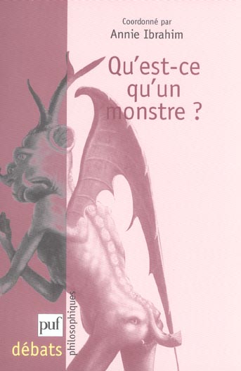Qu'est-ce qu'un monstre ?