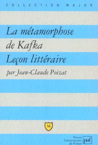 La métamorphose de Kafka. Leçon littéraire