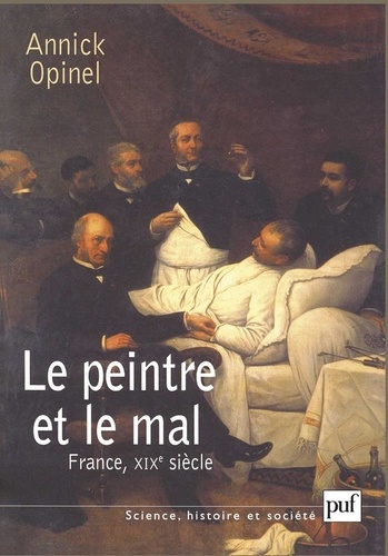 Le peintre et le mal. (France, XIXe siècle)