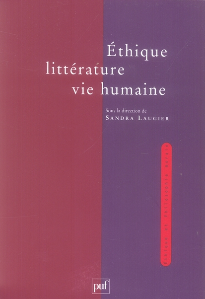 Ethique, littérature, vie humaine