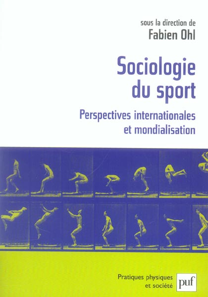 Sociologie du sport. Perspectives internationales et mondialisation