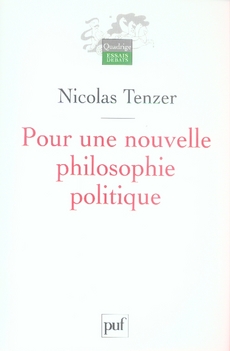Pour une nouvelle philosophie politique. De la philosophie à l'action et retour 1