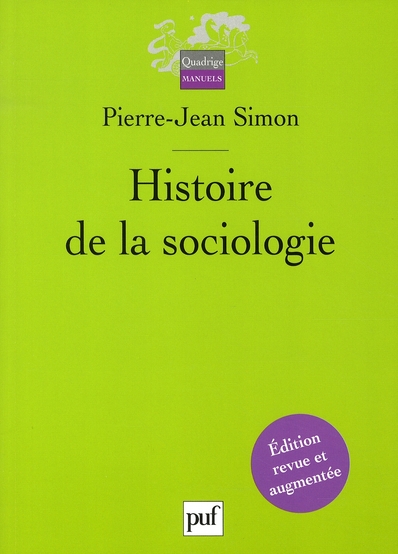 Histoire de la sociologie. Tradition et fondation
