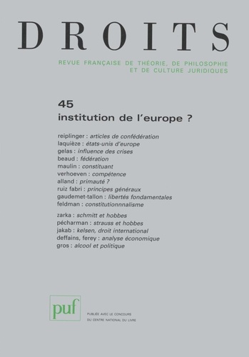 Droits N° 45/2007 : Institution de l'europe ?