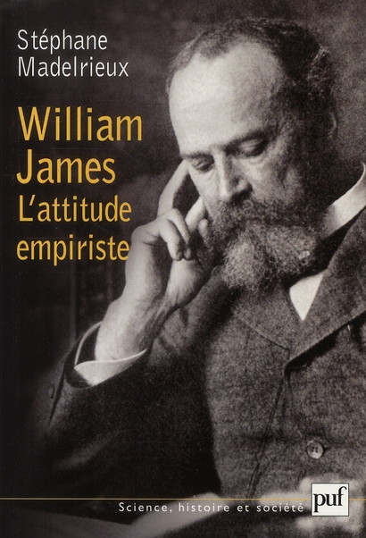 William James. L'attitude empiriste