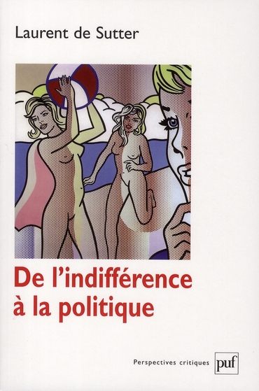 De l'indifférence à la politique