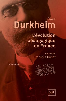 L'évolution pédagogique en France. 3e édition