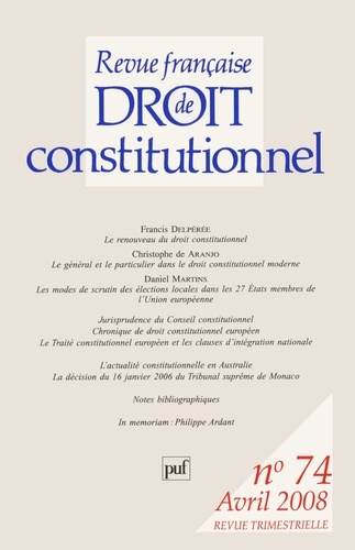Revue française de Droit constitutionnel N° 74, Avril 2008
