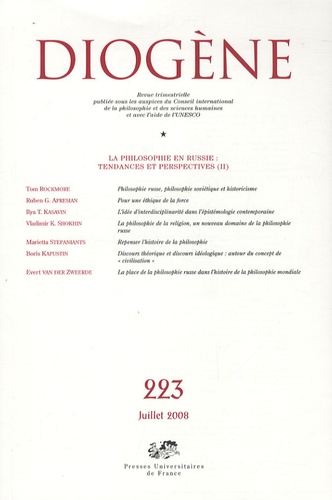 Diogène N° 223, Juillet-Septembre 2008 : La philosophie en Russie Tendances et perspectives (2)