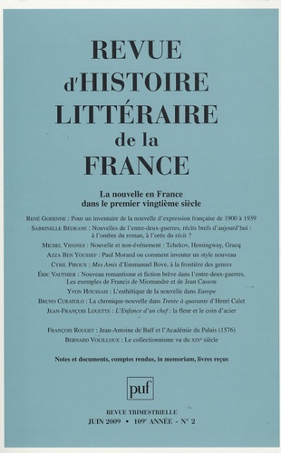 Revue d'histoire littéraire de la France N° 2, Avril-juin 2009 : La nouvelle en France dans le premi