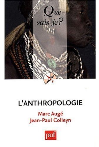 L'anthropologie. 2e édition