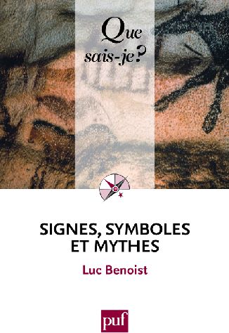 Signes, symboles et mythes. 10e édition