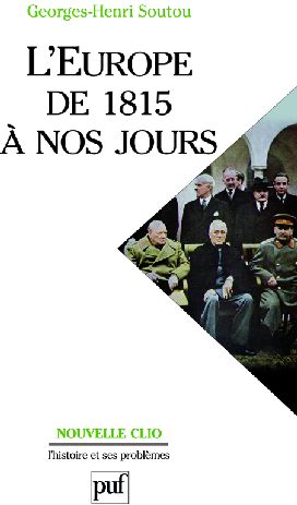 L'Europe de 1815 à nos jours