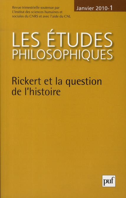 Les études philosophiques N° 1, Janvier 2010 : Rickert et la question de l'histoire