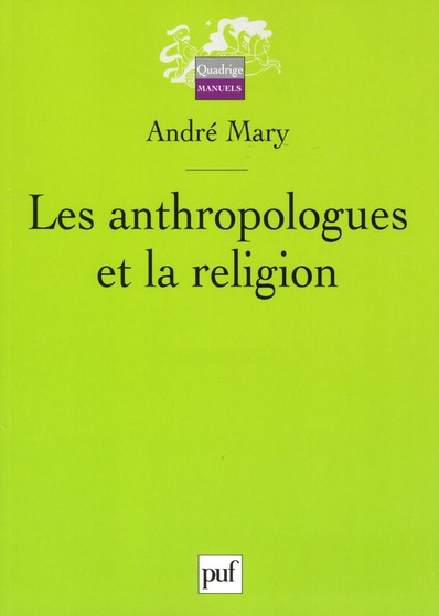 Les anthropologues et la religion