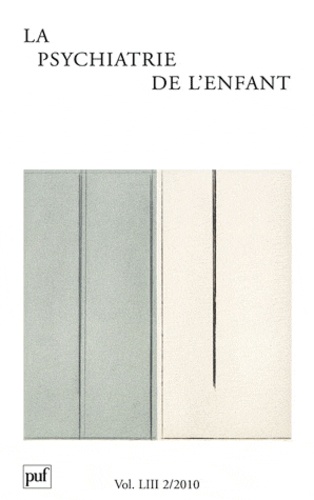 La psychiatrie de l'enfant Volume 53 N° 2/2010 : Le psychodrame