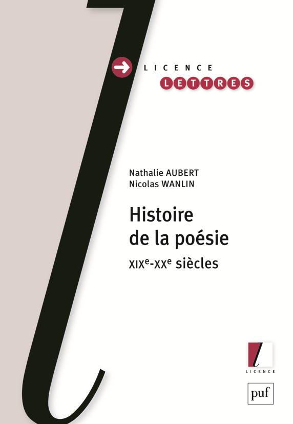 Histoire de la poésie. XIXe-XXe siècles