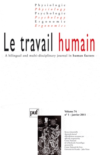 Le travail humain Volume 74 N° 1, Janvier 2011