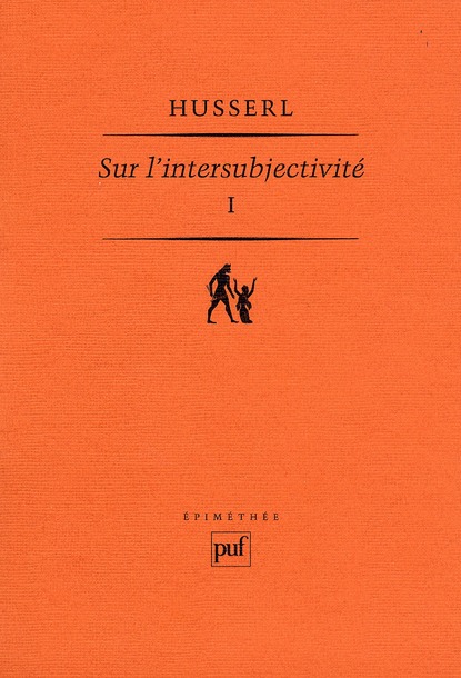 Sur l'intersubjectivité. Tome 1