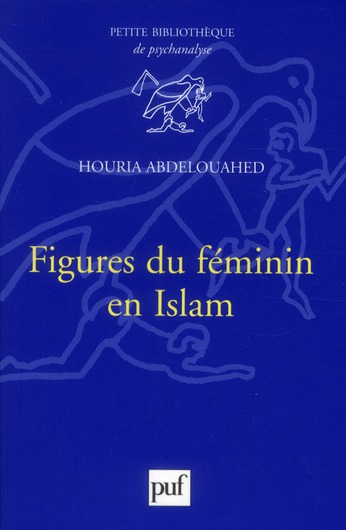Figures du féminin en Islam