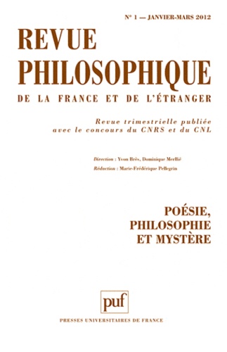 Revue philosophique N° 1, Janvier-Mars 2012 : Poésie, philosophie et mystère
