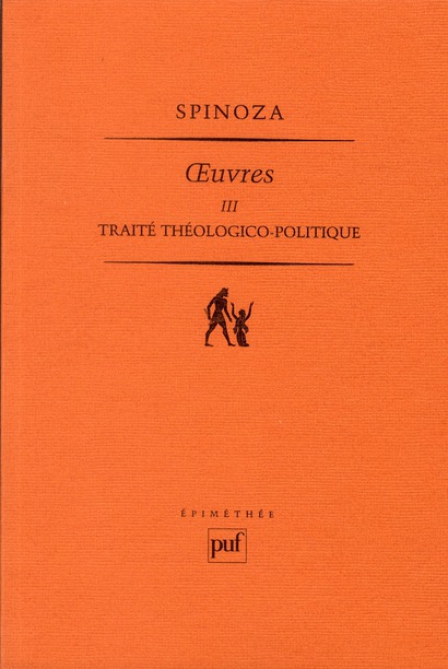 Oeuvres. Tome 3, Traité théologico-politique
