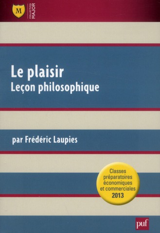 Le plaisir. Leçon philosophie