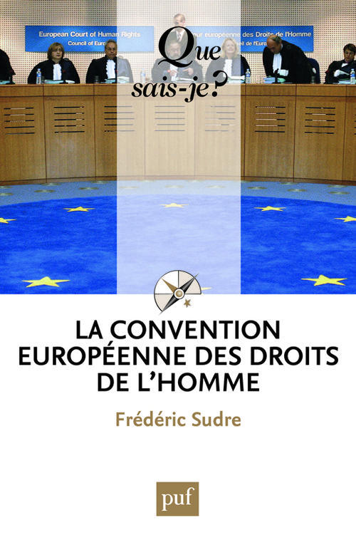 La Convention européenne des droits de l'homme. 9e édition