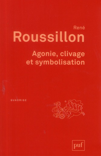 Agonie, clivage et symbolisation