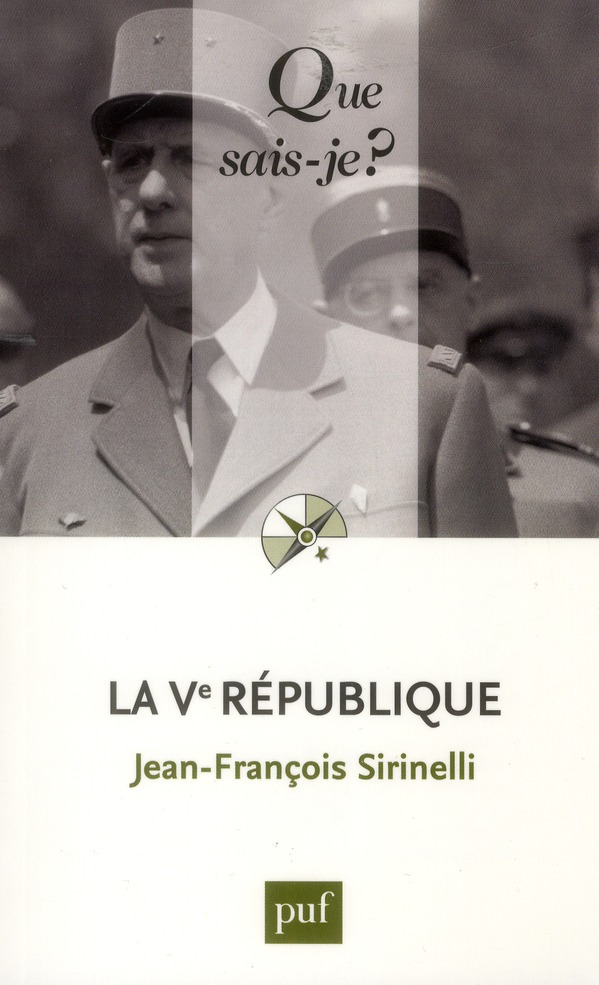 La Ve République. 3e édition