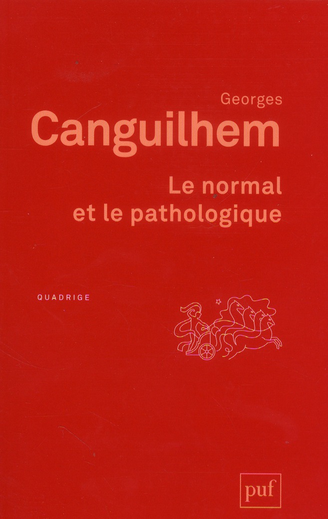Le normal et le pathologique. 12e édition
