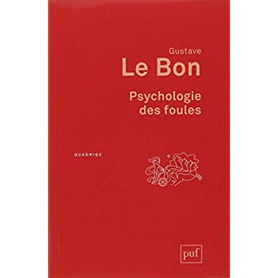 Psychologie des foules. 9e édition