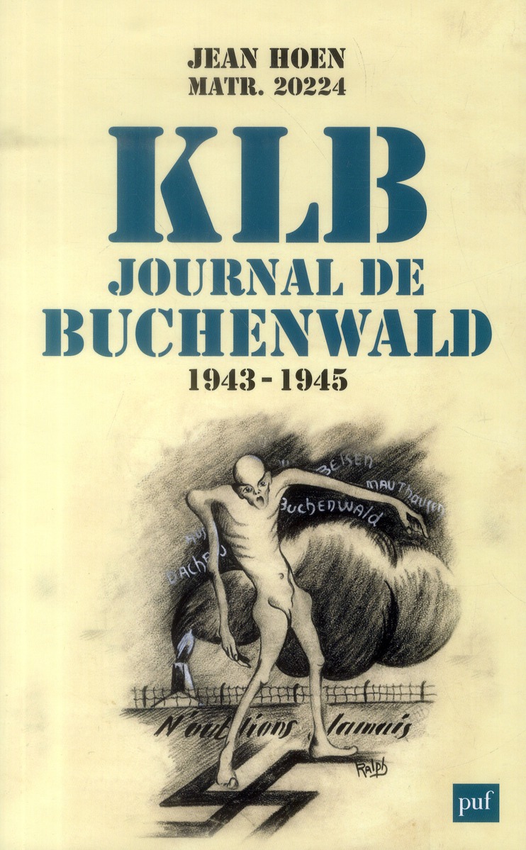 KLB, journal de Buchenwald (1943-1945)