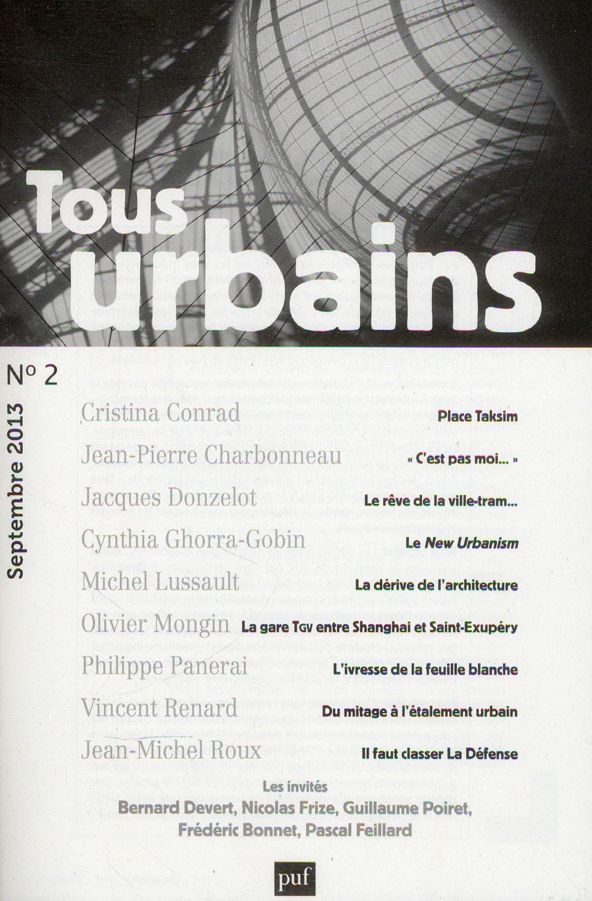 Tous urbains N° 2, Septembre 2013 : Faut-il liquider la voiture ?