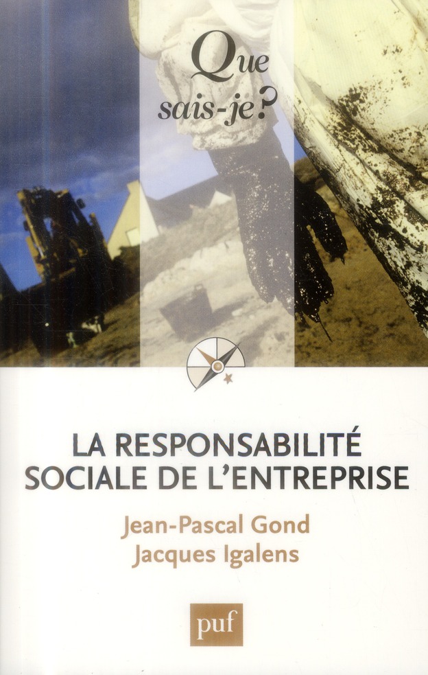 La responsabilité sociale de l'entreprise . 4e édition