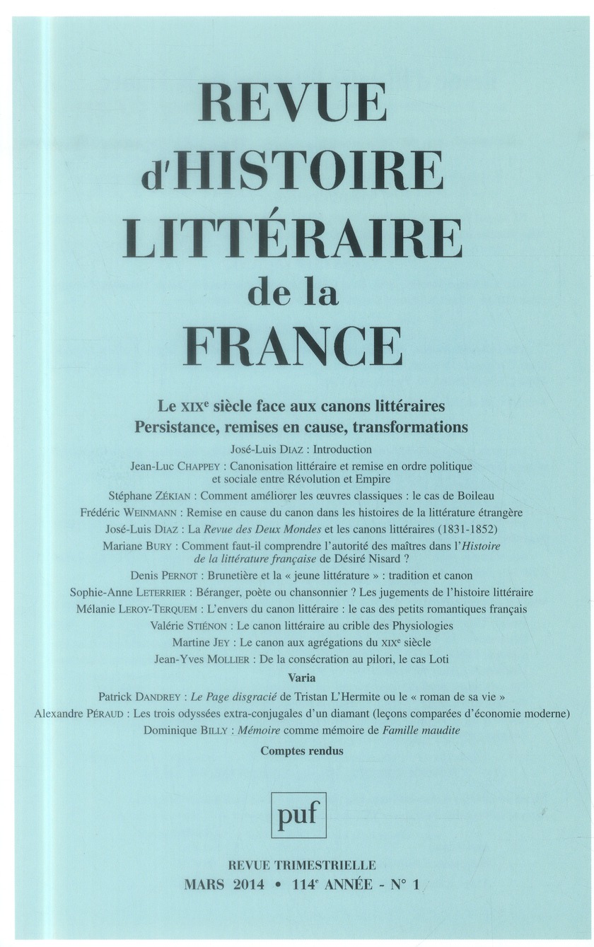Revue d'histoire littéraire de la France N° 1, Janvier-mars 2014 : Le XIXe siècle face aux canons li