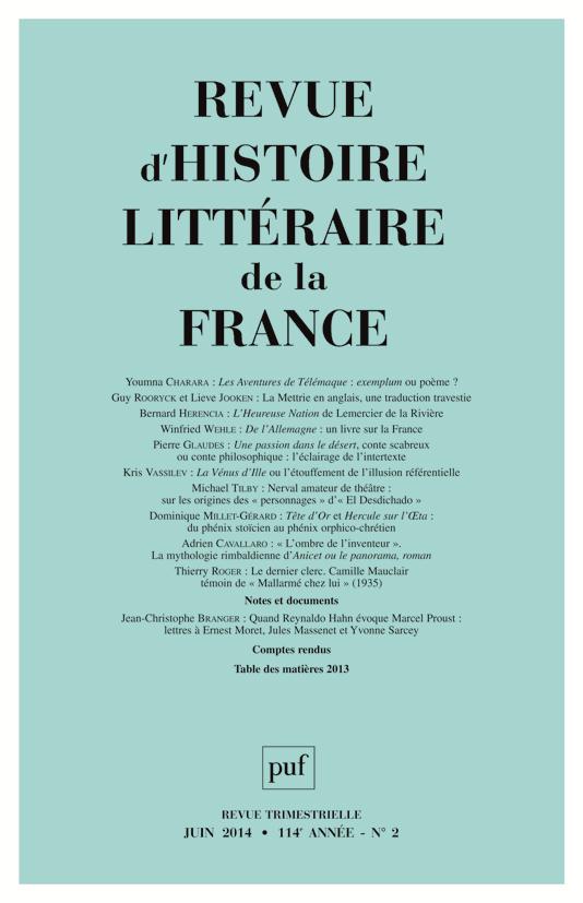 Revue d'histoire littéraire de la France N° 2, Avril-juin 2014