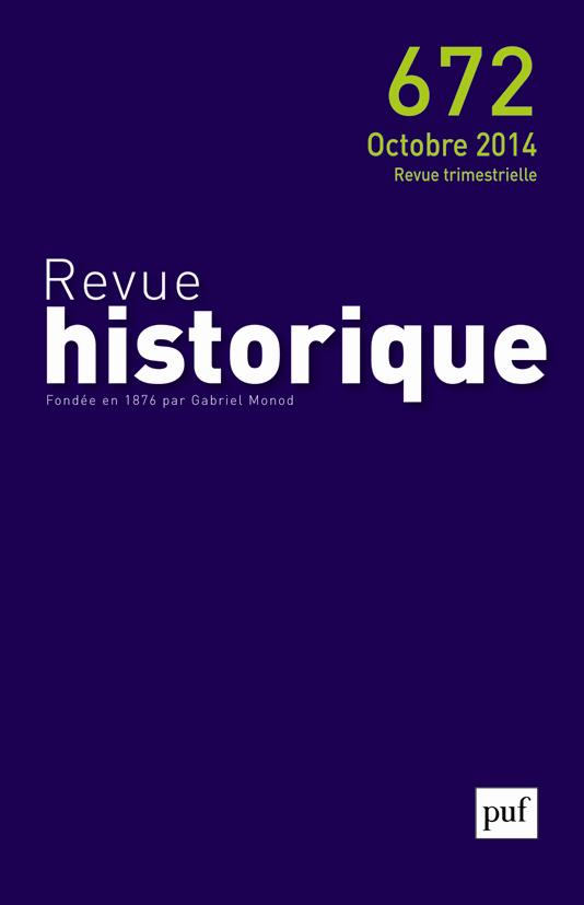 Revue historique N° 672, Octobre 2014