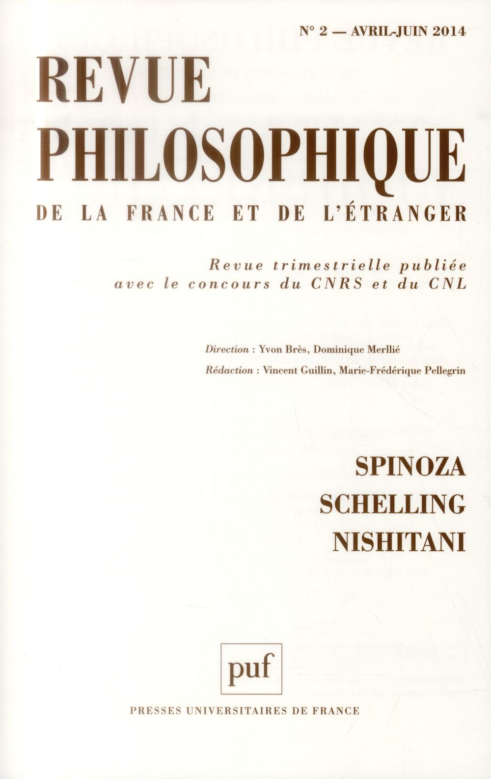 Revue philosophique N° 2, Avril-juin 2014 : Spinoza, Schelling, Nishitani