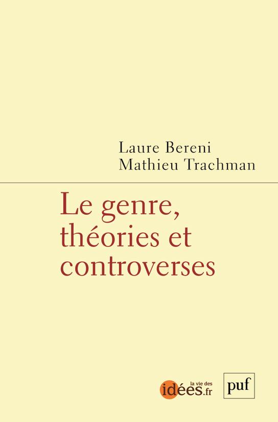 Le genre, théories et controverses