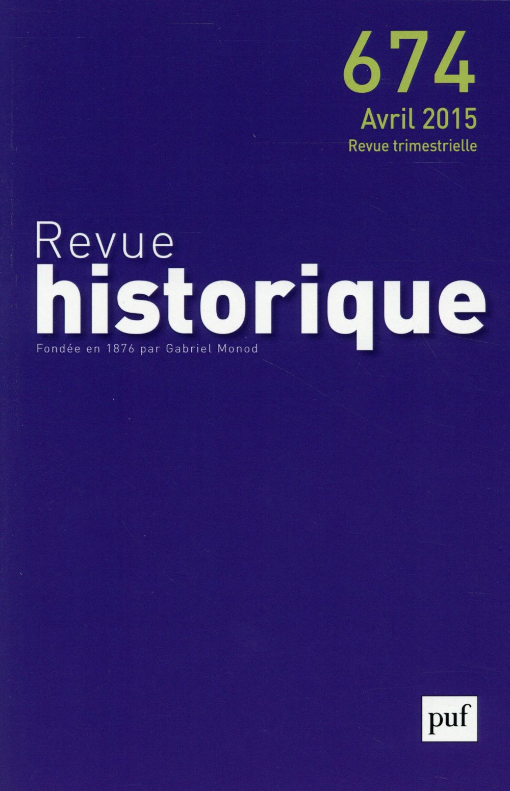 Revue historique N° 674, avril 2015
