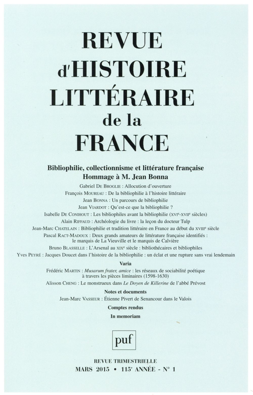 Revue d'histoire littéraire de la France N° 1, Janvier-mars 2015 : Bibliophilie, collectionnisme et