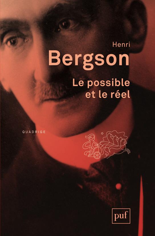 Le possible et le réel. 2e édition