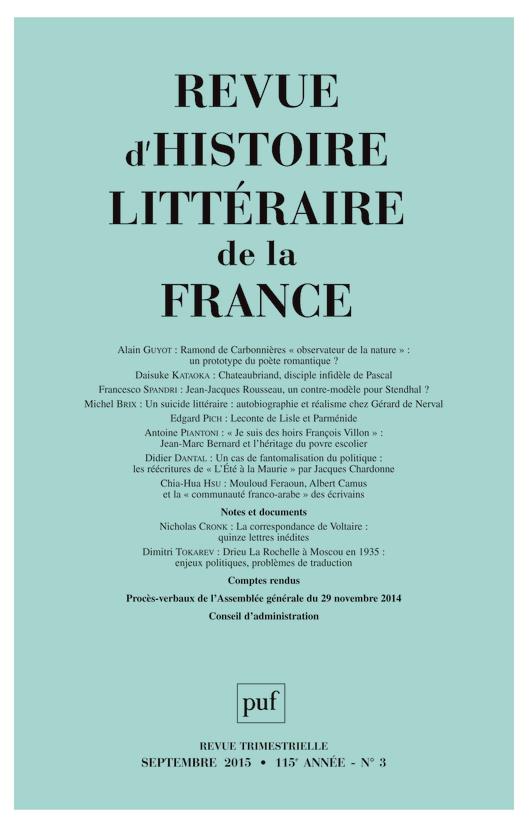 Revue d'histoire littéraire de la France N° 3, Juillet-septembre 2015