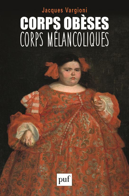 Corps obèses, corps mélancoliques