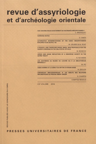 Revue d'assyriologie et d'archéologie orientale N° 110/2016