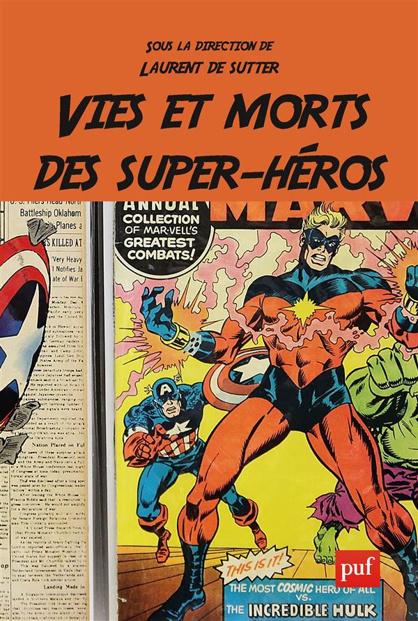 Vies et morts des super-héros
